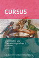 Cursus, Ausgabe A, Latein als 2. Fremdsprache, Grammatik- und Übersetzungstrainer 1, Mit Lösungen