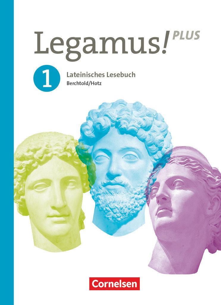 Legamus!, Lateinisches Lesebuch, Ausgabe Bayern 2021, Band 1: 9. Jahrgangsstufe, Schulbuch