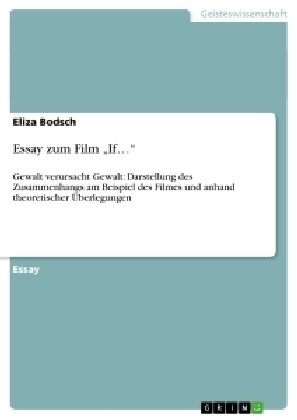 Essay zum Film 'If...'