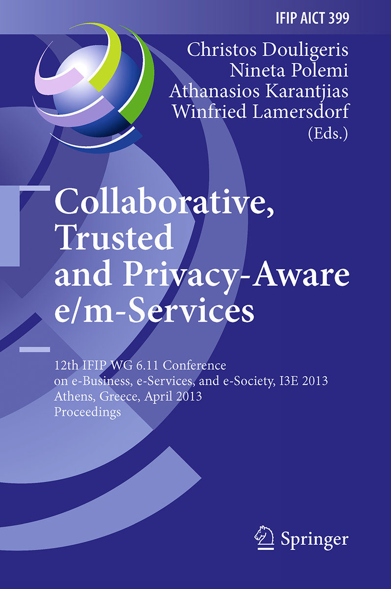 Collaborative, Trusted and Privacy-Aware e/m-Services