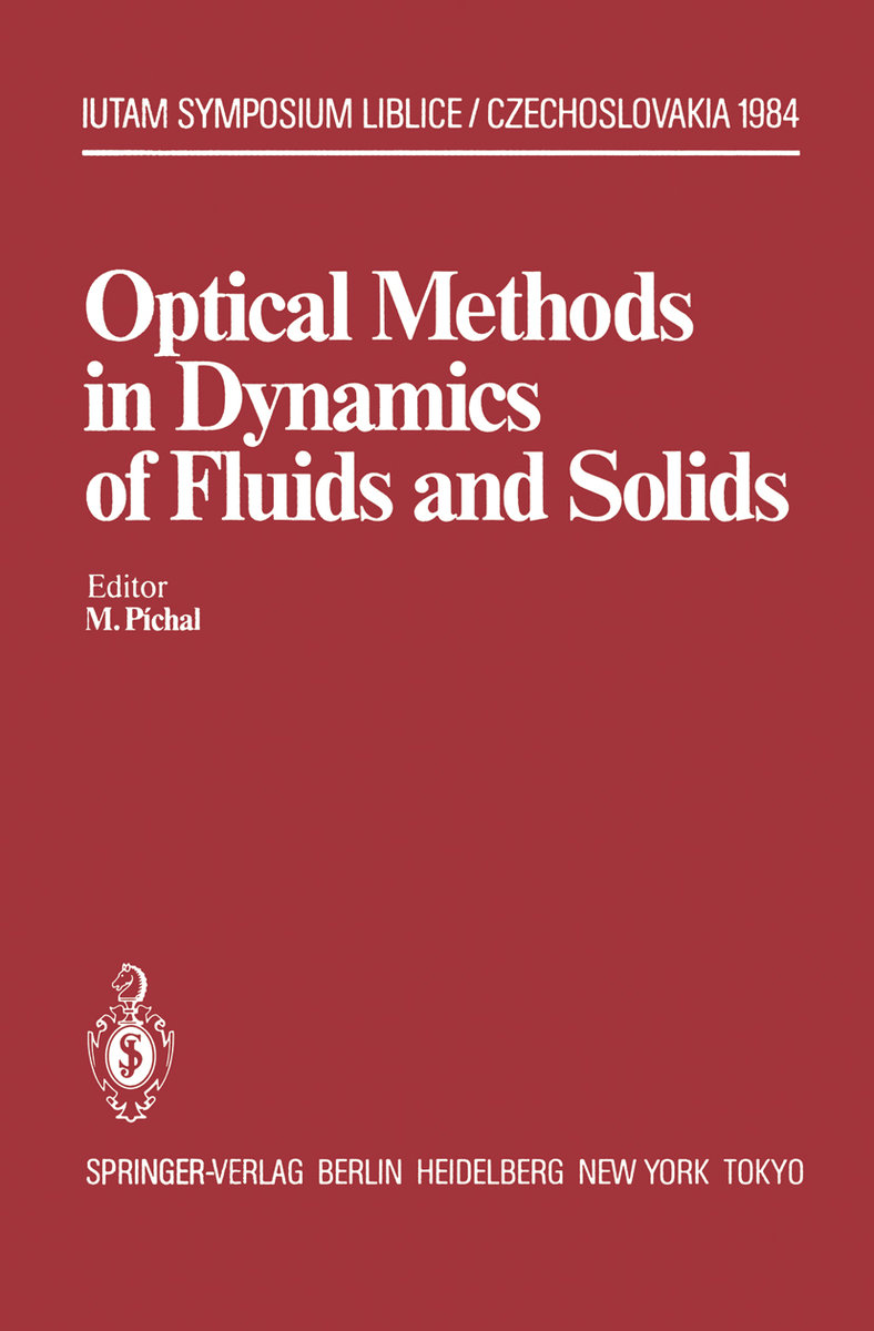 Optical Methods in Dynamics of Fluids and Solids