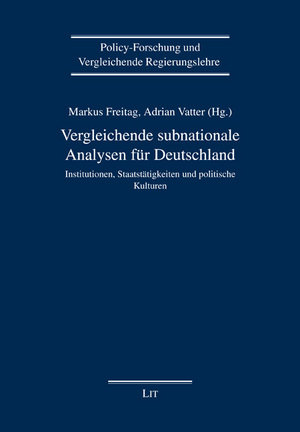 Vergleichende subnationale Analysen für Deutschland