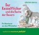 Der Kesselflicker u. die Rache der Bauern