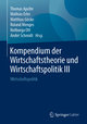 Kompendium der Wirtschaftstheorie und Wirtschaftspolitik III