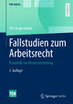 Fallstudien zum Arbeitsrecht