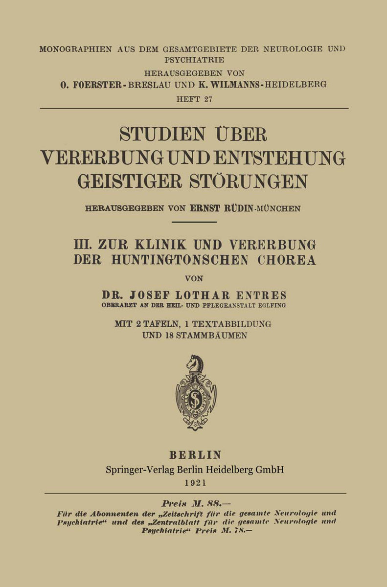 III. Zur Klinik und Vererbung der Huntingtonschen Chorea