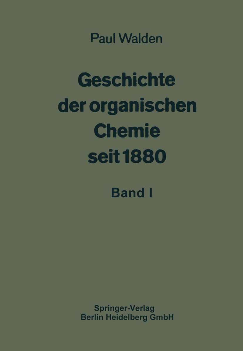 Geschichte der organischen Chemie seit 1880