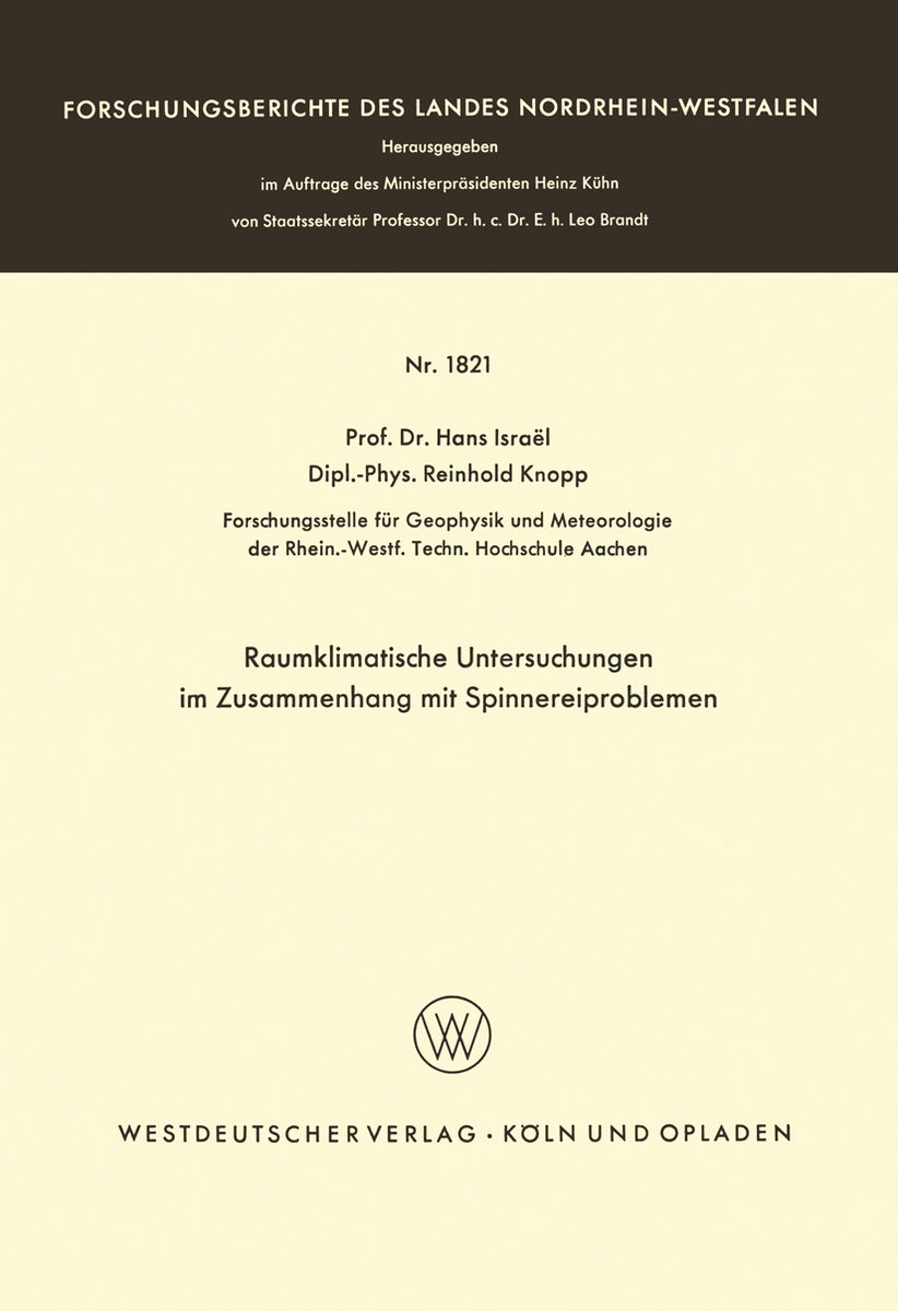 Raumklimatische Untersuchungen im Zusammenhang mit Spinnereiproblemen