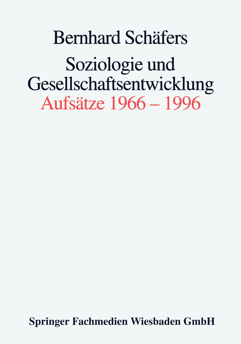 Soziologie und Gesellschaftsentwicklung