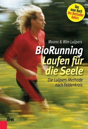 BioRunning: Laufen für die Seele