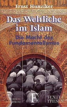 Das Weltliche im Islam