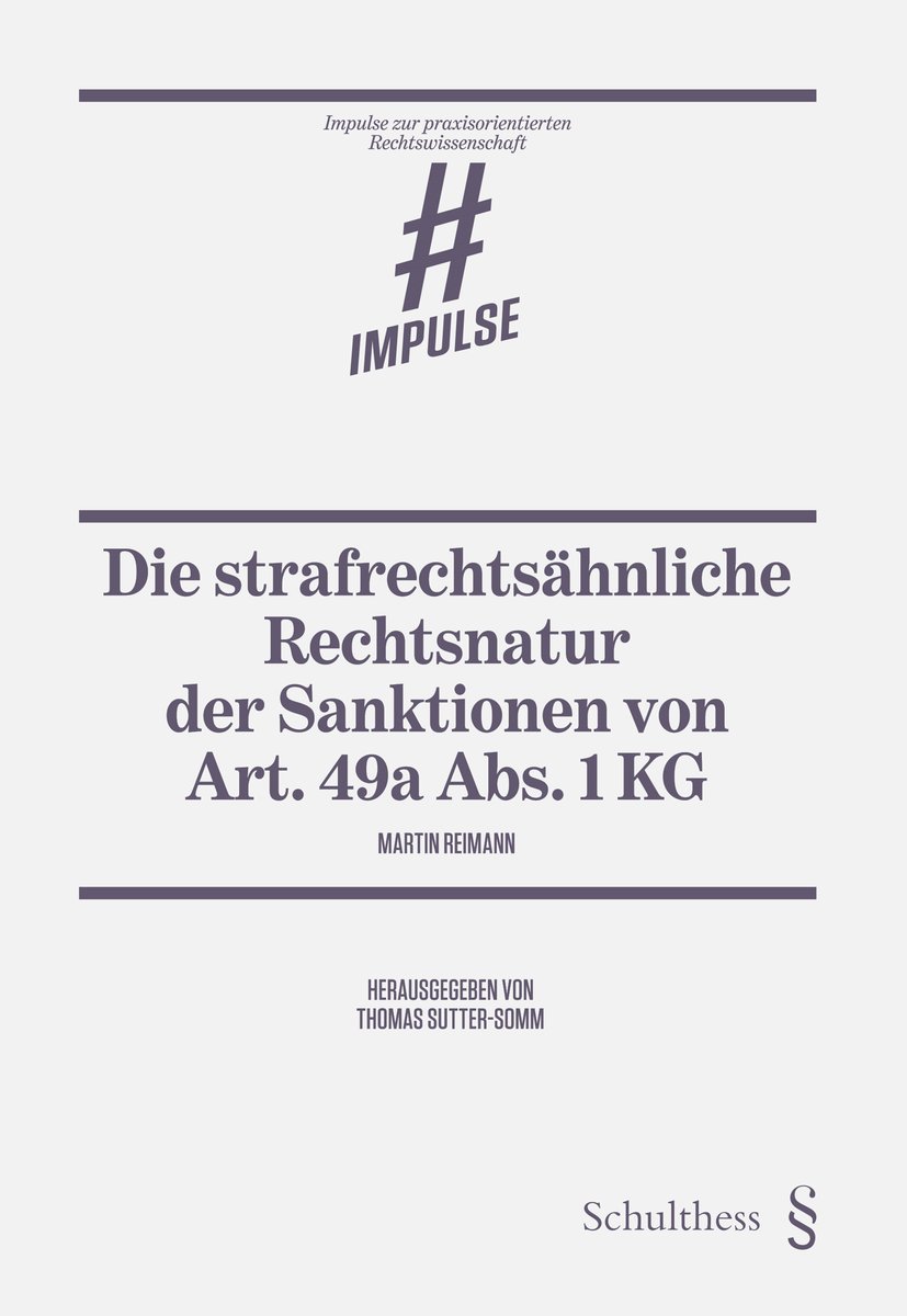 Die strafrechtsähnliche Rechtsnatur der Sanktionen von Art. 49a Abs. 1 KG