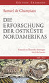 Die Erforschung der Ostküste Nordamerikas