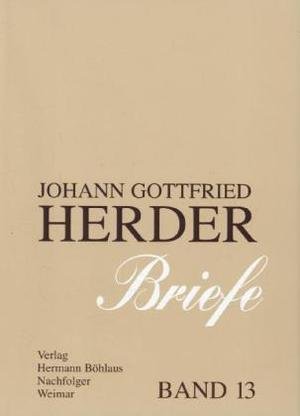 Johann Gottfried Herder. Briefe