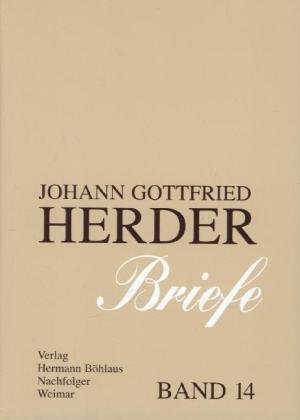 Johann Gottfried Herder. Briefe