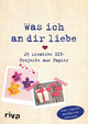 Was ich an dir liebe - 25 kreative DIY-Projekte aus Papier