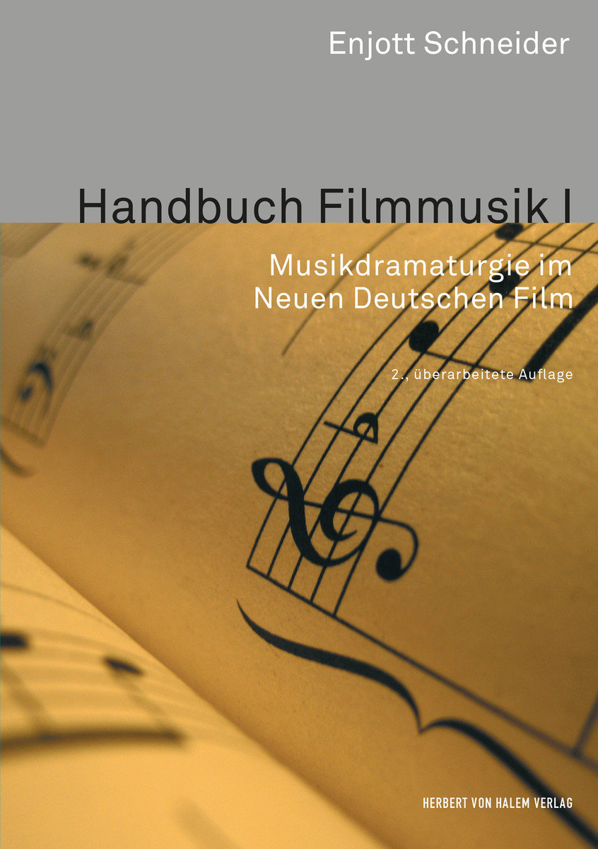 Handbuch Filmmusik I. Musikdramaturgie im Neuen Deutschen Film