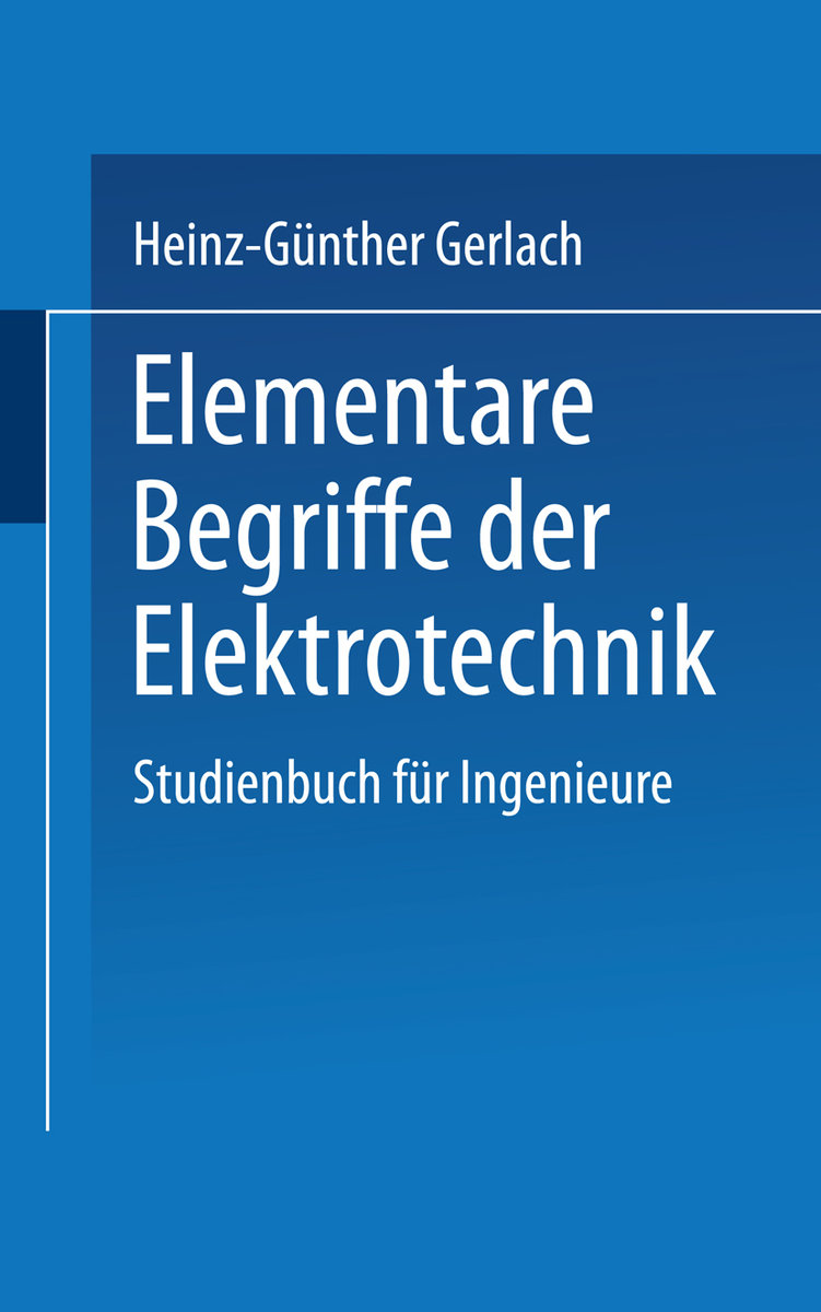 Elementare Begriffe der Elektrotechnik