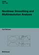 Nonlinear Smoothing and Multiresolution Analysis