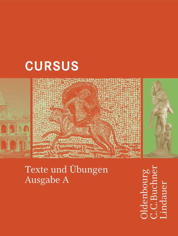 Cursus A - Bisherige Ausgabe Texte und Übungen - Cursus, Ausgabe A