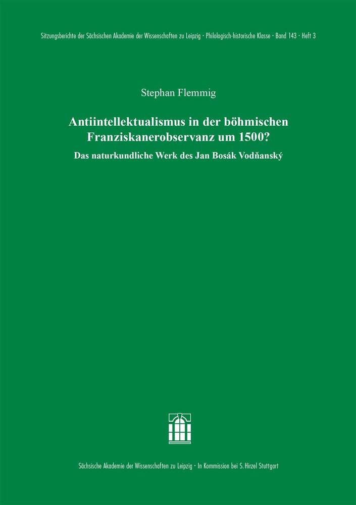 Antiintellektualismus in der böhmischen Franziskanerobservanz um 1500?