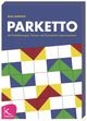 Ruwisch, Silke: Parketto