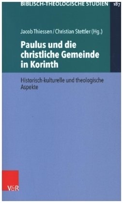 Paulus und die christliche Gemeinde in Korinth