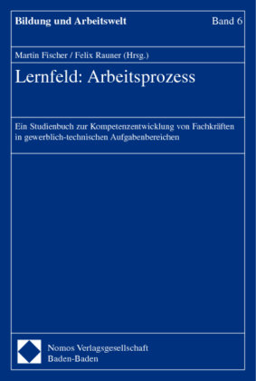 Lernfeld: Arbeitsprozess