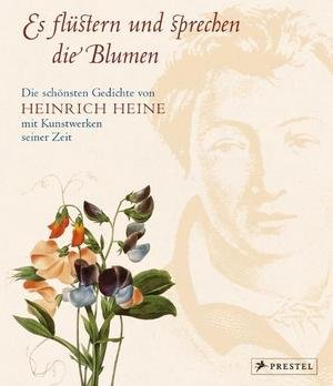 Es flüstern und sprechen die Blumen