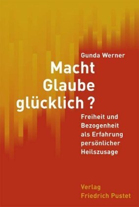 Macht Glaube glücklich?