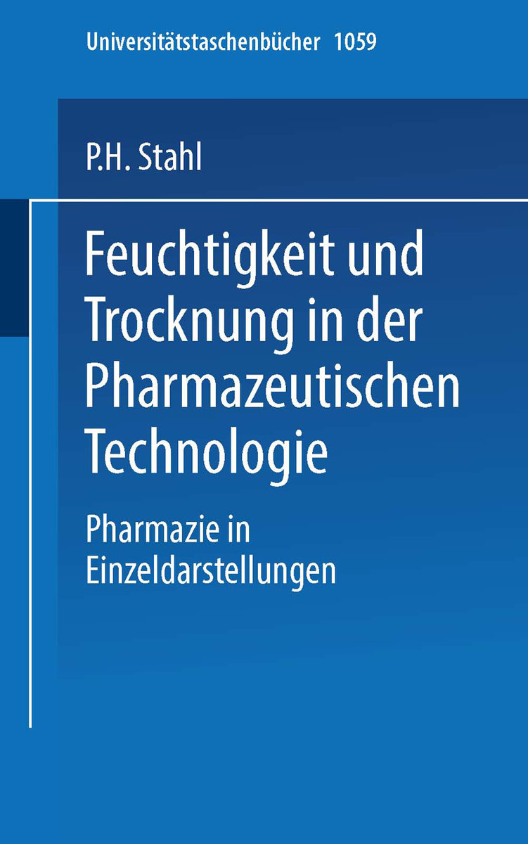 Feuchtigkeit und Trocknen in der pharmazeutischen Technologie