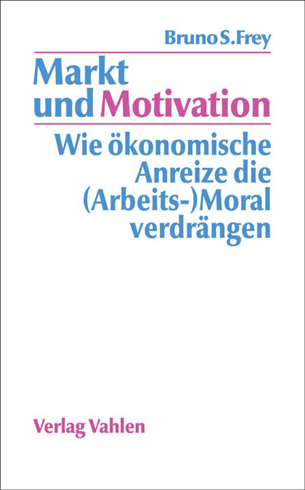 Markt und Motivation