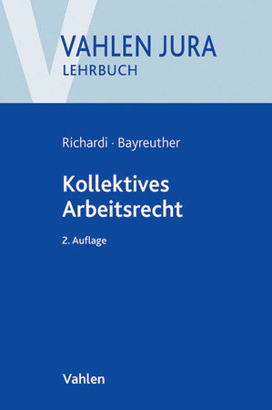 Kollektives Arbeitsrecht