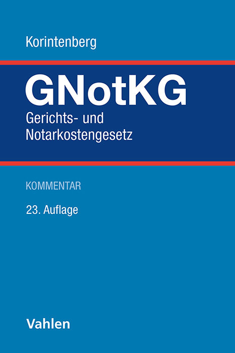 Gerichts- und Notarkostengesetz