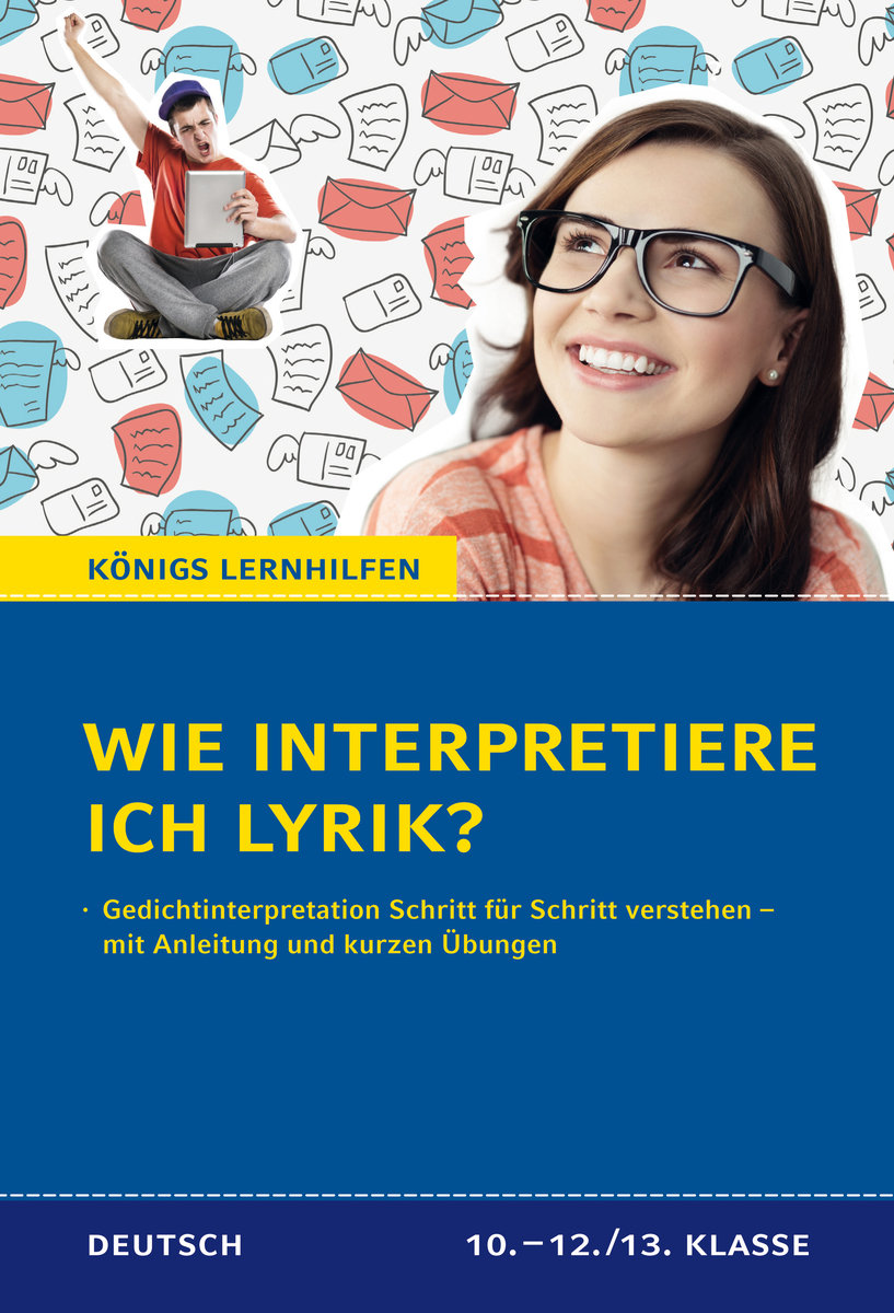 Wie interpretiere ich Lyrik? - Anleitung und Übungen