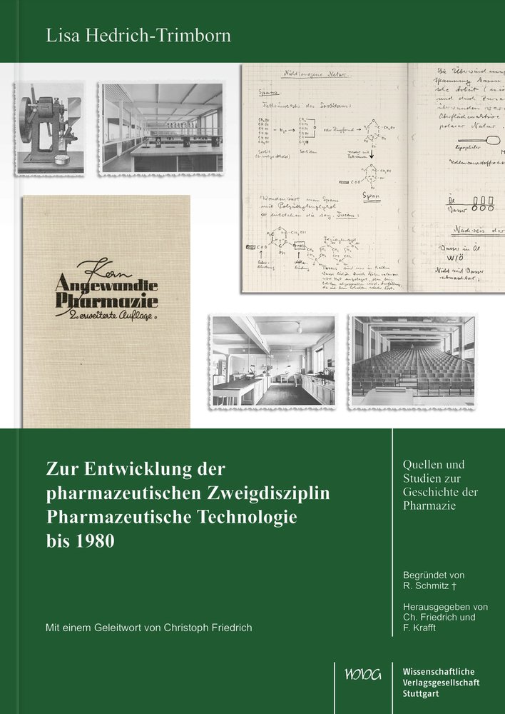 Zur Entwicklung der pharmazeutischen Zweigdisziplin Pharmazeutische Technologie