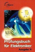 Nachrichtentechnik - Prüfungsbuch für Elektroniker