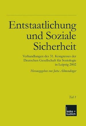 Entstaatlichung und Soziale Sicherheit