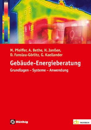 Gebäude-Energieberatung, m. 1 Buch, m. 1 E-Book