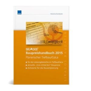 Planerischer Tiefbau/GaLa - sirAdos Baupreishandbuch 2015