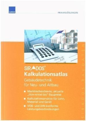 sirAdos Kalkulationsatlas Gebäudetechnik - für Neu- und Altbau