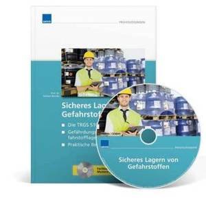 Sicheres Lagern von Gefahrstoffen, m. CD-ROM