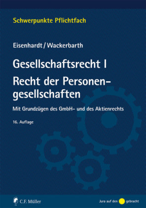 Gesellschaftsrecht I - Recht der Personengesellschaften