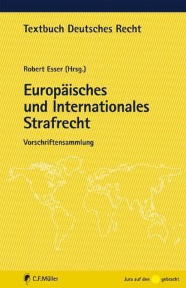 Europäisches und Internationales Strafrecht