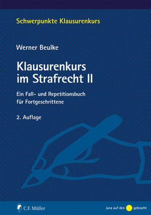 Klausurenkurs im Strafrecht Bd.2