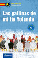 Las gallinas de mi tía Yolanda