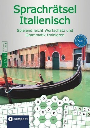 Compact Sprachrätsel Italienisch - Niveau A2 & B1