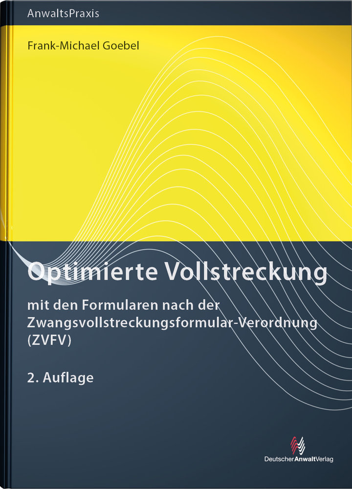 Optimierte Vollstreckung