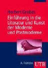 Einführung in die Literatur und Kunst der Moderne und Postmoderne