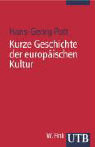 Kurze Geschichte der europäischen Kultur